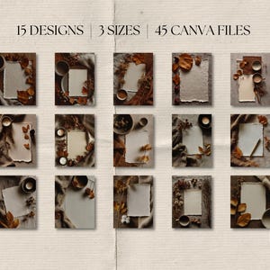 May include: An image showcasing 15 designs, 3 sizes, and 45 Canva files. Each design features a blank, textured paper surrounded by autumn leaves, small bowls, and decorative elements. The overall aesthetic is warm and inviting, with a focus on natural tones.