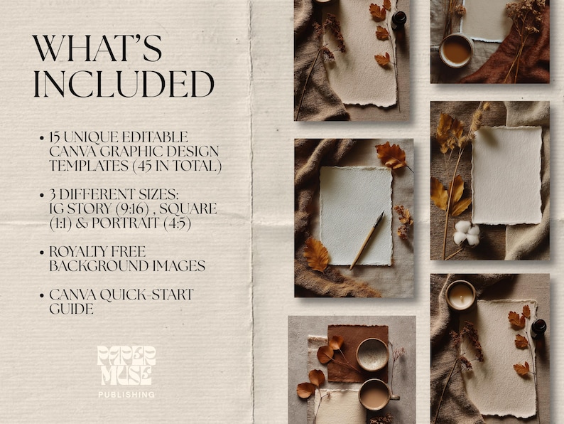 May include: An aesthetic digital design template set with a neutral color palette. The image includes several styled stock photos with blank paper, autumn leaves, and coffee cups. Text on the left reads "WHAT'S INCLUDED" and lists the features.