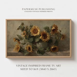 May include: A framed vintage-style print featuring a still life of sunflowers in a vase. The sunflowers are yellow and brown, with green leaves. The frame is a light brown color. The text "PAPERMUSE PUBLISHING" and "VINTAGE INSPIRED FRAME TV ART" are visible.