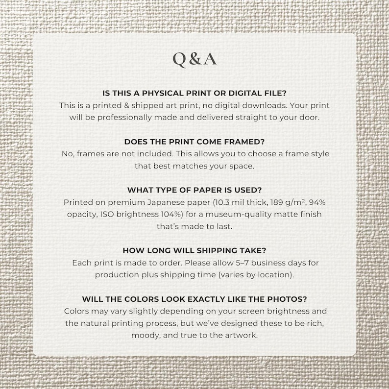 May include: A cream-colored paper with the heading "Q&A" and several questions and answers about a printed art piece. The text describes the print as physical, unframed, and printed on premium Japanese paper.