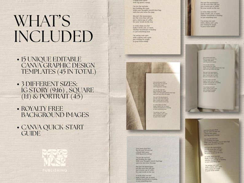 May include: A beige-toned graphic design featuring text that reads "WHAT'S INCLUDED" and lists 15 unique Canva graphic design templates, 3 different sizes, royalty-free background images, and a Canva quick-start guide. Several images of open books and printed pages are also included.
