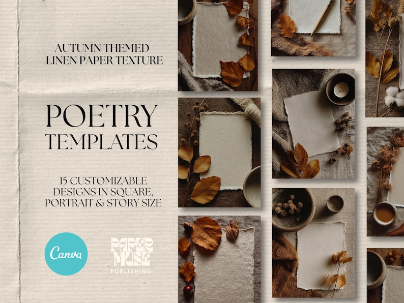 May include: An autumn-themed digital design featuring linen paper textures. The image showcases poetry templates with 15 customizable designs in square, portrait, and story sizes. The design includes fall leaves and a Canva logo.