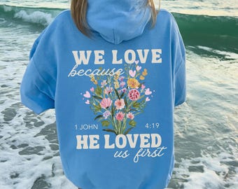 Christian Bible Verse Sweatshirt, Women Floral Beach Hoodie, Valentine's Day Faith Apparel, Trendy Gift for Teen Girl Baptism