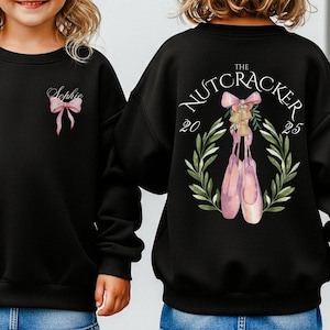 Custom Youth Nutcracker Sweatshirt, Personalized Name Christmas Ballet Recital Shirt