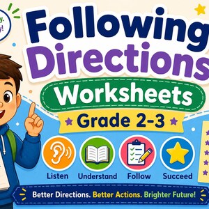 May include: Educational Following Directions Worksheets for grades 2-3 featuring a cartoon student holding a My Plan notepad. The graphic includes text Listen, Understand, Follow, Succeed, and a checklist with Read, Think, Follow, Succeed items.