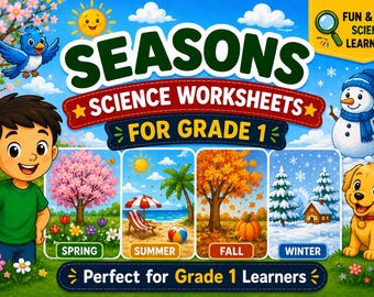 Grade 1 Seasons Worksheets| Spring Summer Autumn Winter Activities| Science Printable| Homeschool | No Prep| Grade 1 Science | Instant PDF