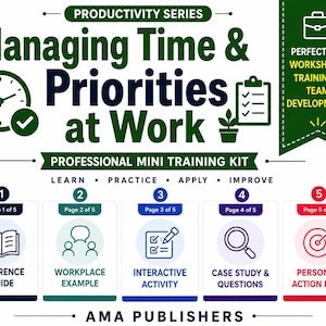 Puede incluir: Un kit de formación profesional titulado Managing Time & Priorities at Work, Productivity Series. Incluye cinco secciones numeradas: Reference Guide, Workplace Example, Interactive Activity, Case Study & Questions y Personal Action Plan.