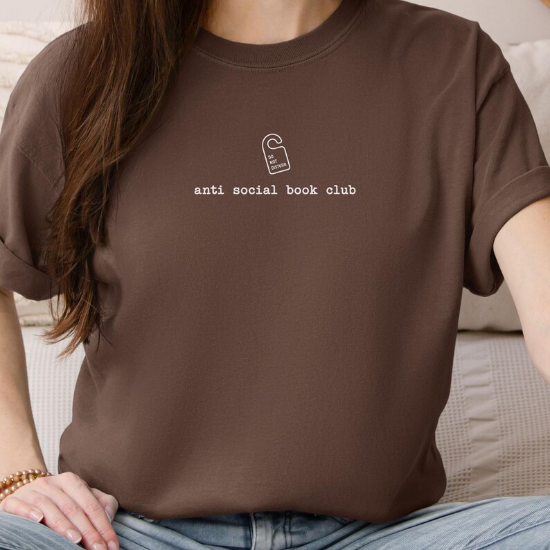 anti social book club shirt, book lover shirt, book lover gift, book club shirt, book shirts for women, bookish merch, bookish gifts image 3