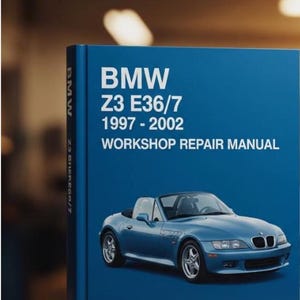 BMW Series Z3 E36/7 1997 - 2002 Workshop Manual Repair Guide DOWNLOAD - pdf .
