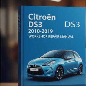 Citroen DS3 2010-2019 Workshop Manual Repair Guide DOWNLOAD - pdf .
