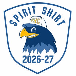 May include: A blue and white shield-shaped graphic with a cartoon eagle wearing a hat. The text "SPIRIT SHIRT" arches across the top in blue, with "2026-27" at the bottom. The eagle has a yellow beak and the hat says "FHC".