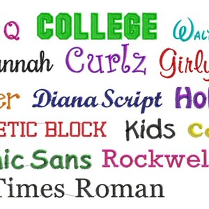 May include: A white background with a variety of font styles in different colors. The font styles include: Curly Q, College, @ALT, Hannah, Curlz, Girly, Tinker, Diana Script, Hobo, Athletic Block, Kids, Cooper, Comic Sans, Rockwell, and Times Roman.