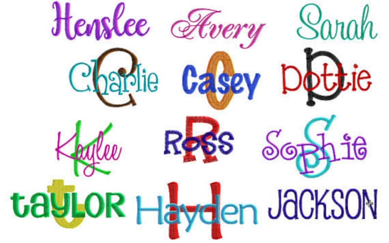 May include: A collection of 12 embroidered names in various colours and fonts, including Henslee, Avery, Sarah, Charlie, Casey, Dottie, Kaylee, Ross, Sophie, Taylor, Hayden, and Jackson.