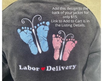 Labor Delivery Butterfly Baby Feet Jacket Back Design
