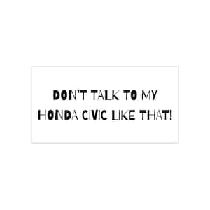 Humorous Car Bumper Stickers, Funny Car Decor, Honda Bumper Sticker, Vehicle Humor, Unique Vehicle Accessories,