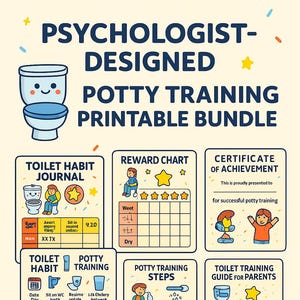 May include: A Psychologist-Designed Potty Training Printable Bundle. Includes a toilet habit journal, reward chart, certificate of achievement, potty training steps guide, and toilet training guide for parents. The bundle is created by a clinical psychologist.