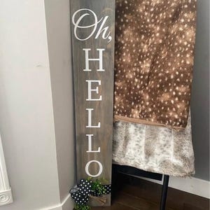 Welcome Sign, Oh Hello, Porch Sign, Porch Decor, custom porch sign, Welcome , oh hello sign, Porch, farmhouse style signs, custom signs