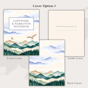 May include: A notebook with a watercolor landscape design. The front cover features text that reads "COPYWORK & NARRATION NOTEBOOK" within a blue frame. The design includes mountains, trees, and flying birds. The inside cover has the text "THIS BOOK BELONGS TO:"