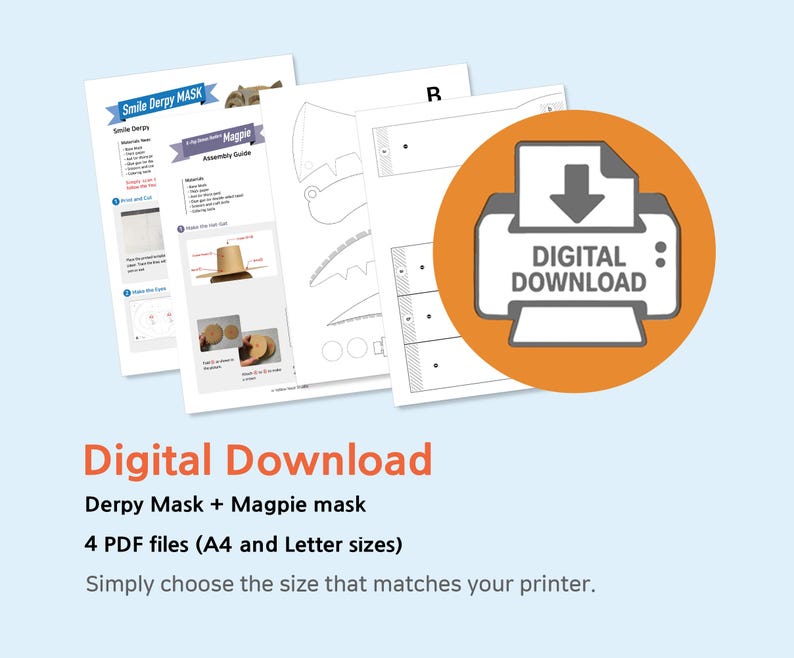 May include: Digital download of Derpy Mask and Magpie mask templates. The image shows four PDF files, including assembly guides and mask patterns. The files are available in A4 and Letter sizes. A digital download icon is also present.