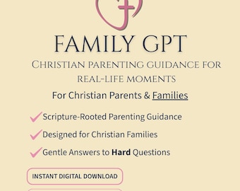 FaithFlow Family Guide (Family GPT) – Christian Parenting Devotional for Families
