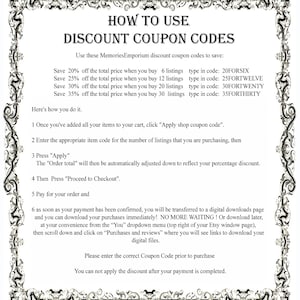 May include: A white and black graphic with a decorative border. The text "HOW TO USE DISCOUNT COUPON CODES" is in bold black font. The graphic provides instructions on how to use discount codes for purchases of 6, 12, 20, and 30 listings. The discount codes are 20FORSIX, 25FORTWELVE, 30FORTWENTY, and 35FORTHIRTY.