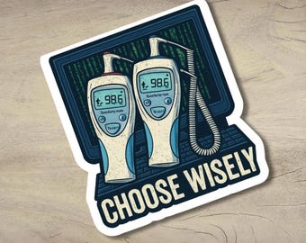 Pegatina inspirada en la matriz Elige sabiamente