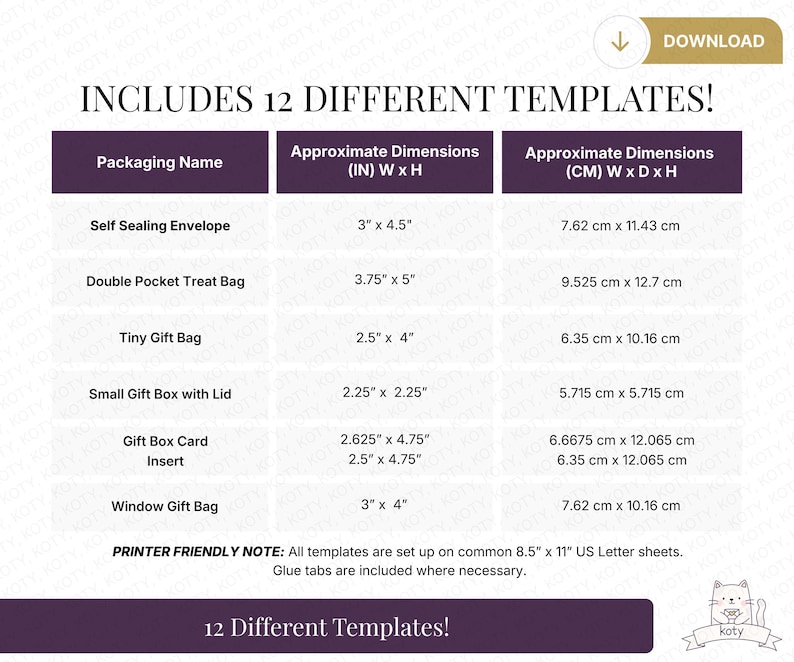 May include: A graphic with a purple header that says "INCLUDES 12 DIFFERENT TEMPLATES!". It lists packaging names with dimensions in inches and centimeters. Includes templates for envelopes, treat bags, gift boxes, and inserts.