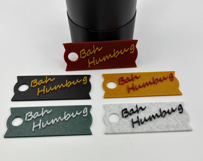 Christmas Bah Humbug Stanley Cup Plate | Tumbler Plate Tag | Tumbler Lid Topper | All fit 40 Ounce Stanley | 3D Printed