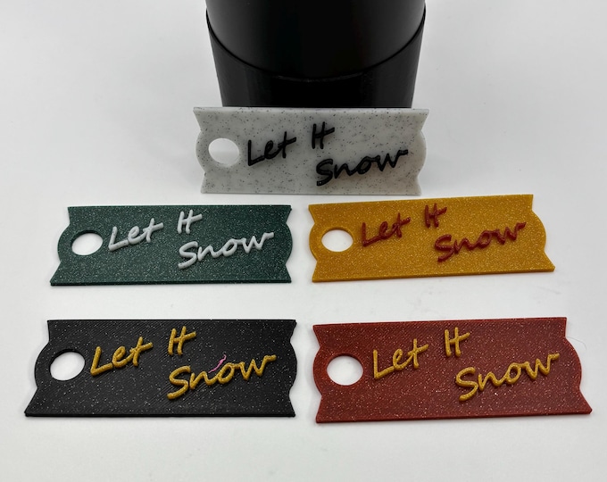 Christmas Let it Snow Stanley Cup Plate | Tumbler Plate Tag | Tumbler Lid Topper | All fit 40 Ounce Stanley | 3D Printed