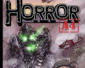 Issue #1 of "The Horror A4" my Independent Kaiju (giant monster) comic. 24 pages