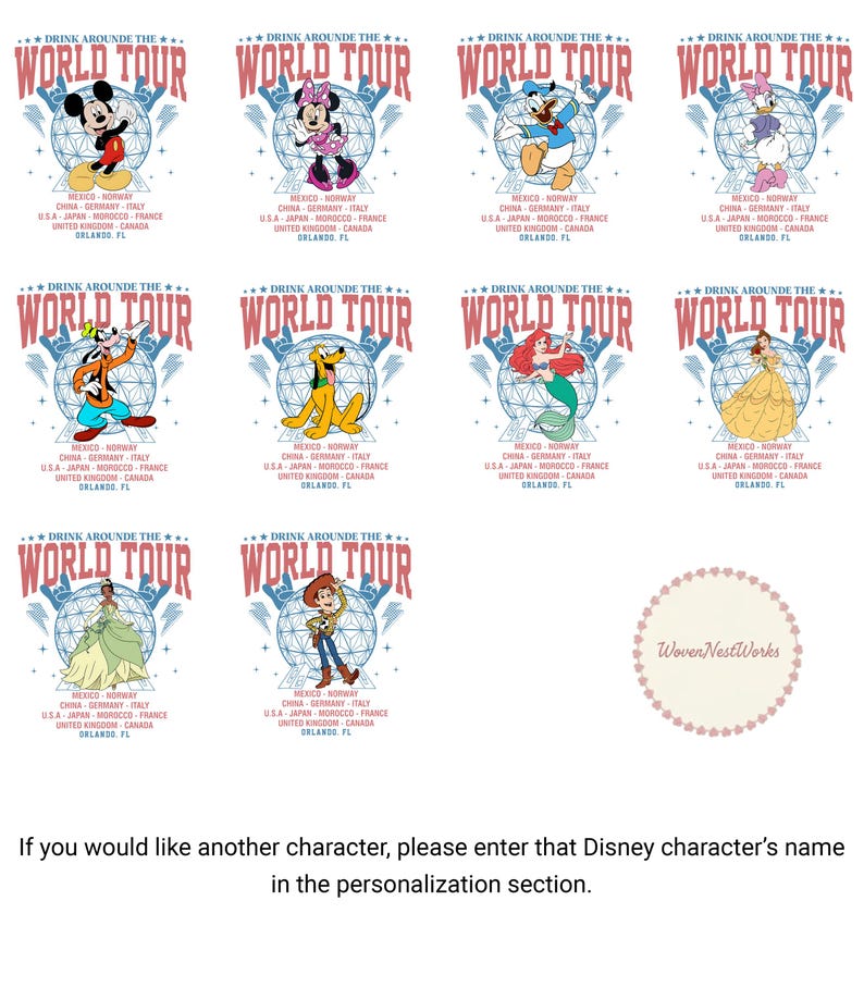 K&ouml;nnte beinhalten: Eine Sammlung von Disney-Charakterdesigns auf wei&szlig;em Hintergrund. Jedes Design zeigt einen Charakter wie Micky Maus, Minnie Maus, Donald Duck und andere, mit dem Text "DRINK AROUND THE WORLD TOUR".
