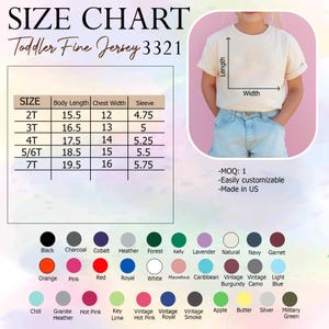 May include: Size chart for toddler fine jersey t-shirts, with measurements in inches for body length, chest width, and sleeve length. Includes a color palette with options like black, pink, and navy. A child models a t-shirt.