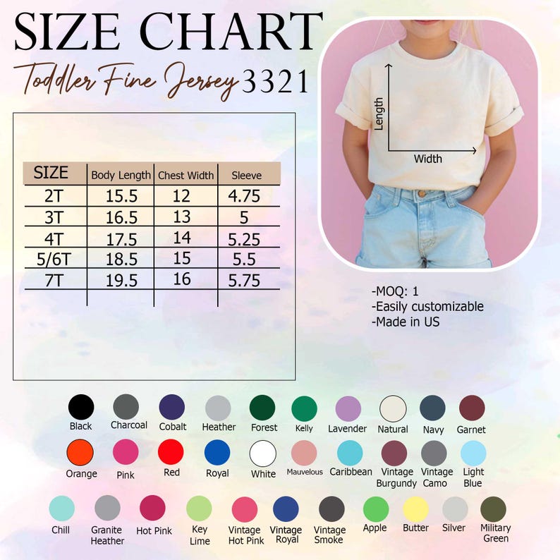 May include: Size chart for toddler fine jersey t-shirts, with measurements in inches for body length, chest width, and sleeve length. Includes a color palette with options like black, pink, and navy. A child models a t-shirt.