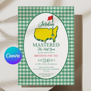 May include: A birthday party invitation with a golf theme. The invitation features a green and white gingham pattern and an oval design with a golf course map and the text "MASTERED His First Year". The invitation is on a white surface.