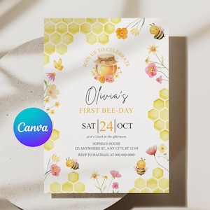 Può includere: Un invito a tema api con il testo "Olivia's First Bee-Day" e i dettagli dell'evento. Il design presenta illustrazioni ad acquerello di favi, api, fiori e un vasetto di miele. Il logo Canva è visibile.