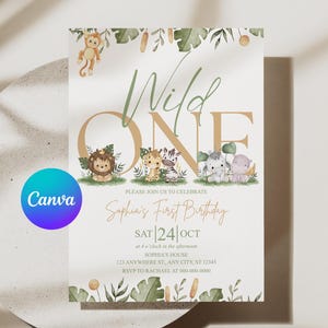 May include: A Wild One birthday invitation with jungle animal illustrations. The invitation features a lion, giraffe, and elephant. The text reads "Wild One" and "Sophia's First Birthday" with the date and location.