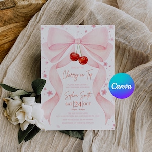 May include: A baby shower invitation with a pink bow and cherry design. The invitation reads "She's the Cherry on Top" and includes the name Sophia Smith, the date, time, and location. The Canva logo is visible.