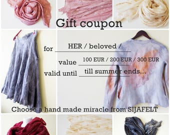 Gift coupon for choosed value, Let HER choose a gift, gift for her, hand made felted garment or accessory from Sijafelt, soft wool and silk