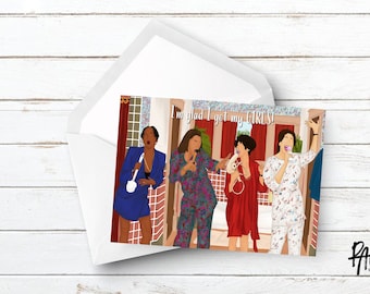 Living Single My Girls Card