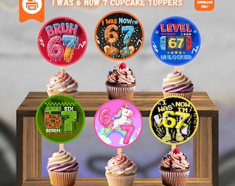 67カップケーキトッパー、67バースデーパーティー、67パーティーミームバースデートッパー、印刷可能
