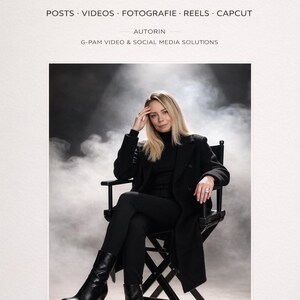 Peut inclure: Une femme vêtue de noir est assise sur une chaise de réalisateur devant un fond enfumé. L'image comprend le texte "SOCIAL MEDIA VERSTEHEN & ERFOLGREICH NUTZEN" et "POSTS VIDEOS FOTOGRAFIE REELS CAPCUT". L'auteur est G-PAM VIDEO & SOCIAL MEDIA SOLUTIONS.