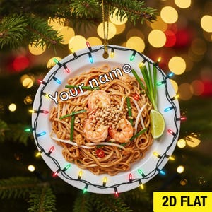 Personalized Pad Thai Christmas Ornament 2025, Custom Name Thai Food 2D Flat Acrylic Xmas Tree Decor, Gift for Food Lovers