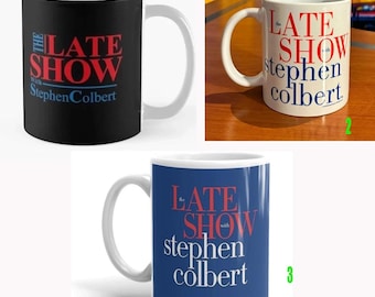 Custom The Late Show with Stephen Colbert Mug