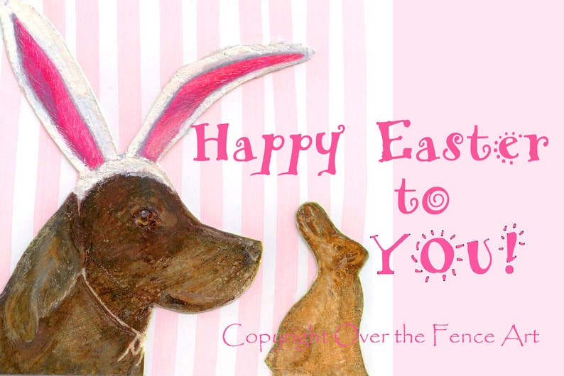 Easter CARD, Dog Easter Greeting Card Chocolate Labrador Chocolate Easter Bunny Funny Fine Art Card image 1