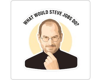 What Would Steve Jobs Do Glossy Vinyl Sticker