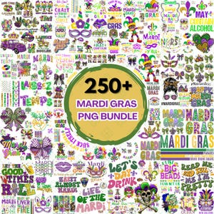 May include: A collection of over 250 Mardi Gras PNG graphics. The images feature text, masks, jesters, and other festive elements in purple, green, and gold. The central image has a circular design with the text "250+ Mardi Gras PNG Bundle."