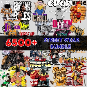 6500+ Latest Streetwear Bundle |PNG,AI,SVG| Tshirt Bundle | T-Shirt Print Design | Hip Hop T-Shirt | Pop Culture | T-Shirt Pod Design