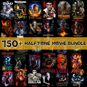 May include: A collection of movie posters featuring iconic films like "The Thing," "Scarface," and "The Terminator." The posters are arranged in rows and columns, with a banner reading "750+ Halftone Movie Bundle."