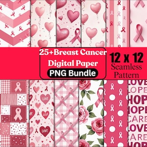 Peut inclure: Un ensemble de papiers numériques roses avec des motifs de cœurs, de rubans et de fleurs. Le texte indique "25+ Breast Cancer Digital Paper PNG Bundle" et "12 x 12 Seamless Pattern."