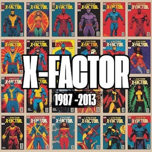 Premium X-Factor (1986–2013) Complete Digital Comics Collection | Vintage Superhero Series | Fan-Made Archive | Instant Download